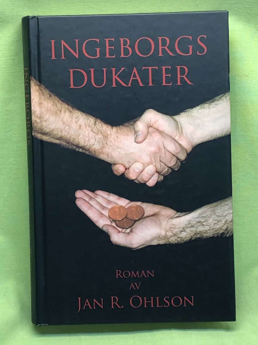 Jan R. Ohlson : Ingeborgs dukater