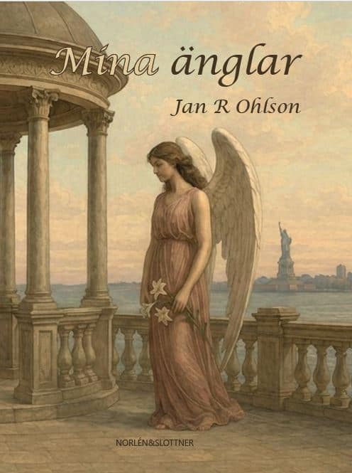 Jan R Ohlson : Mina änglar