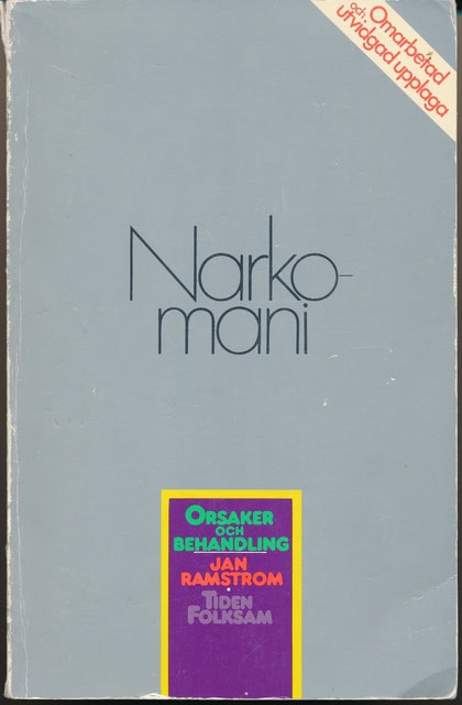 JAN. RAMSTRÖM : Narkomani
