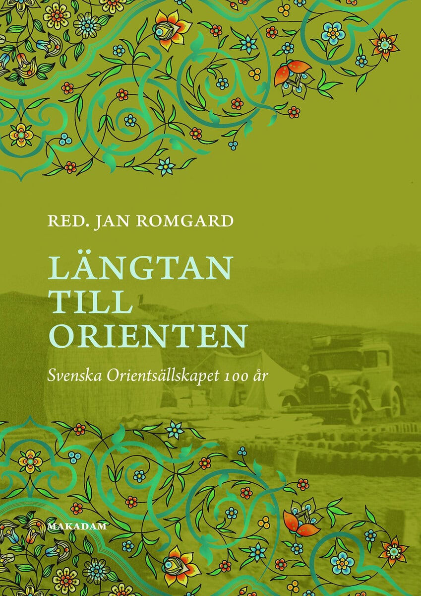 Jan Romgard : Längtan till Orienten