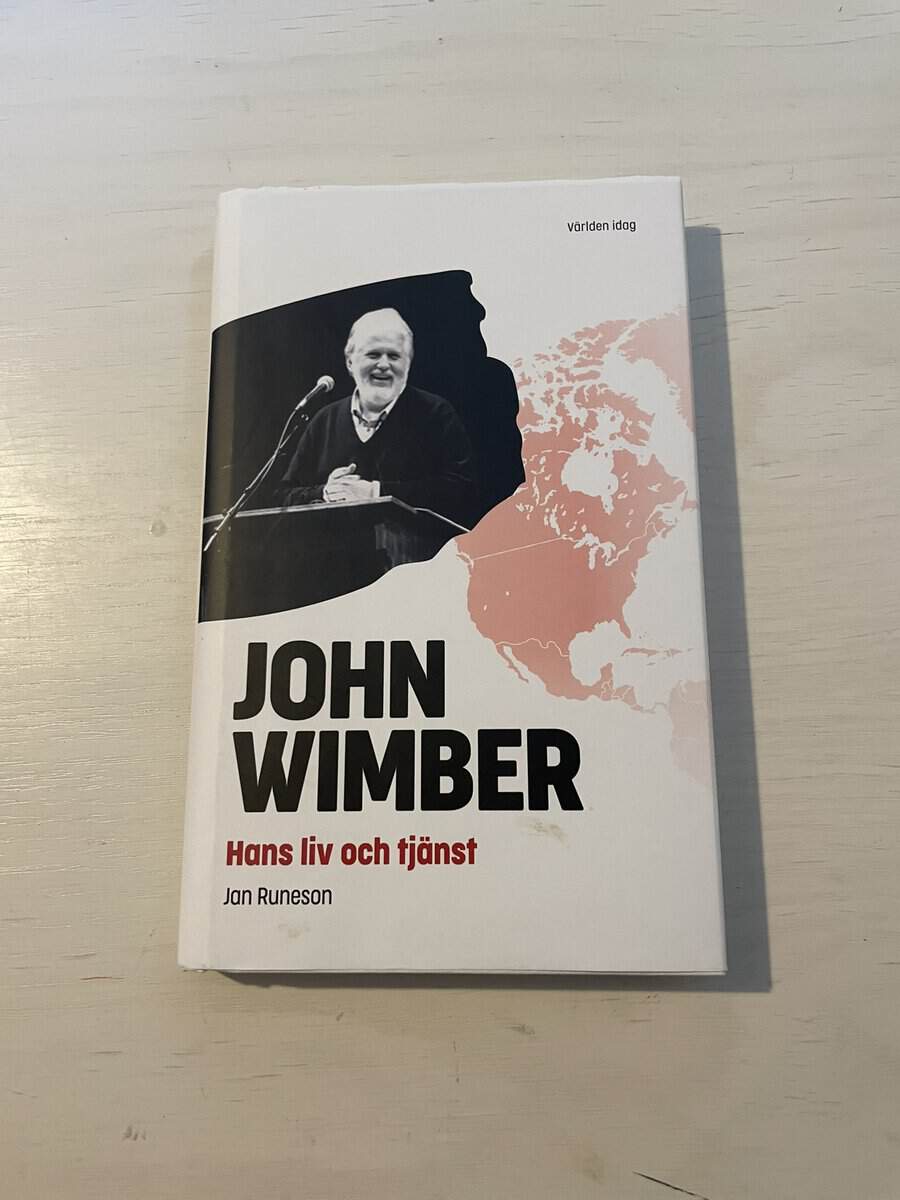 Jan Runeson : John Wimber