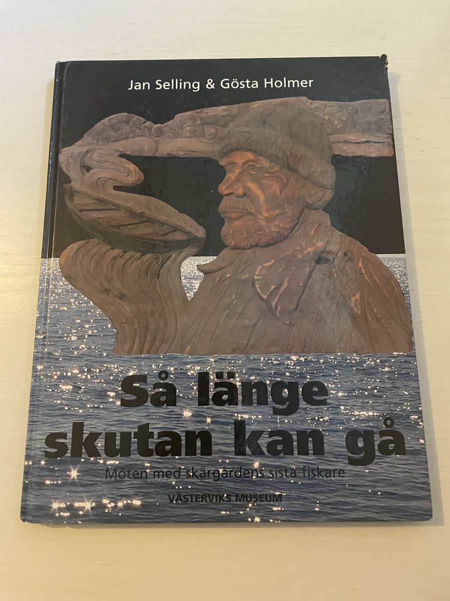 Jan Selling : Så länge skutan kan gå