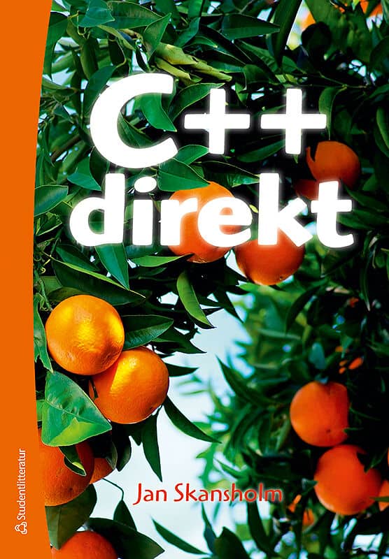 Jan Skansholm : C++ direkt