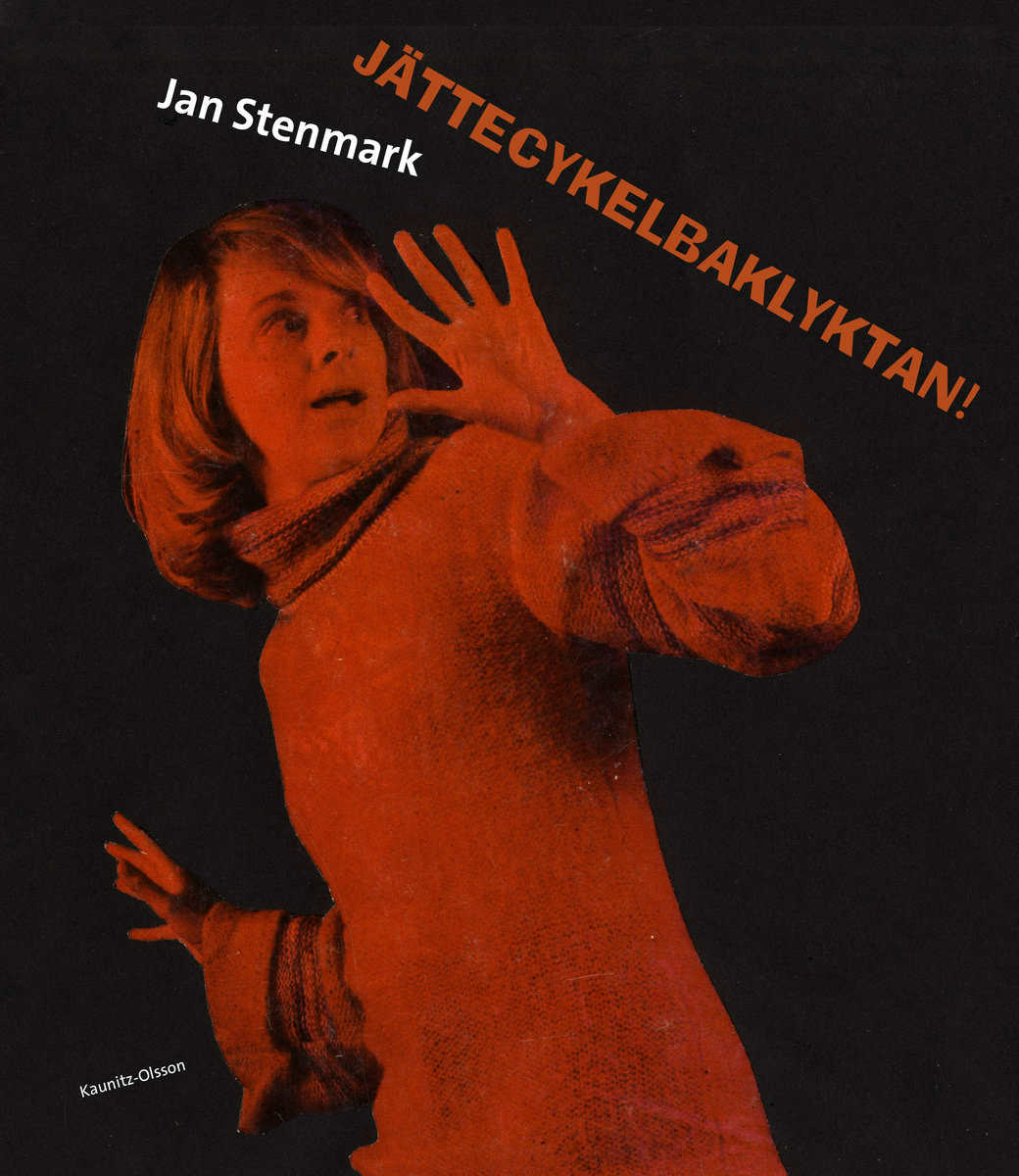 Jan Stenmark : Jättecykelbaklyktan!