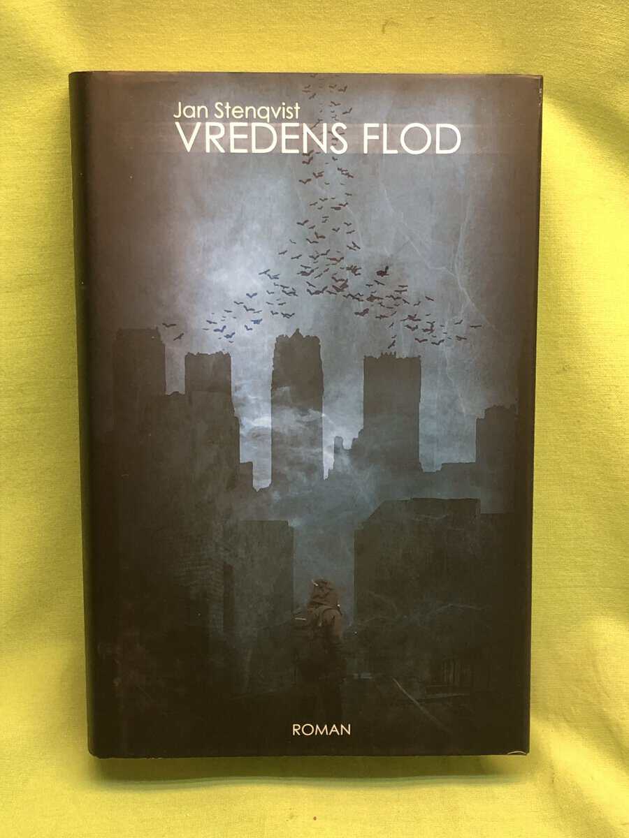 Jan Stenqvist : Vredens flod