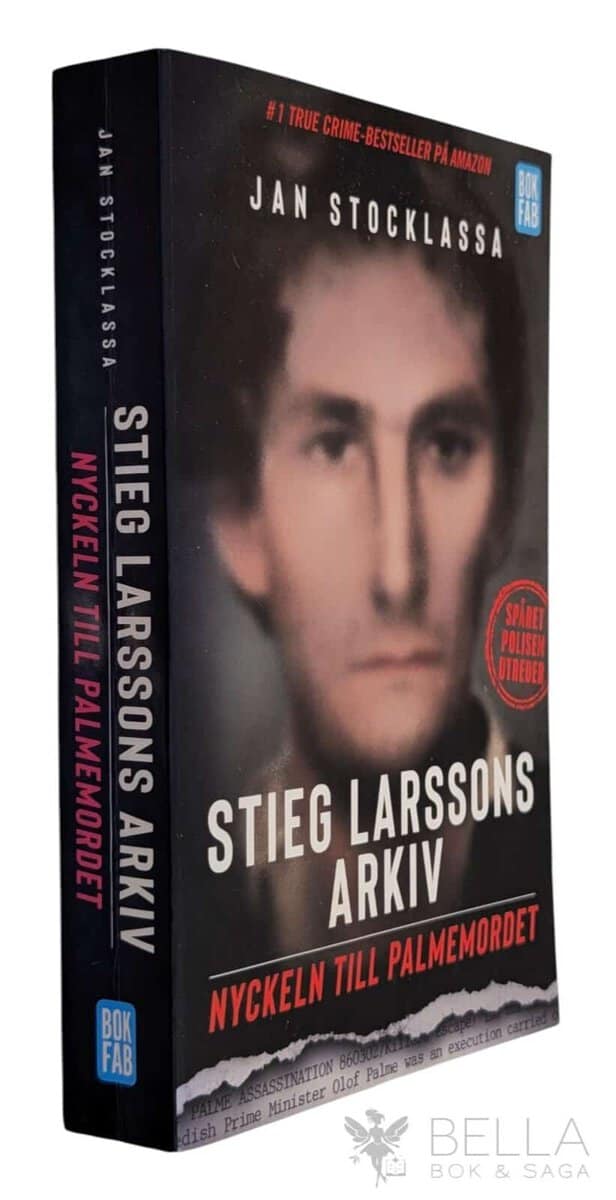 Jan Stocklassa : Stieg Larssons arkiv