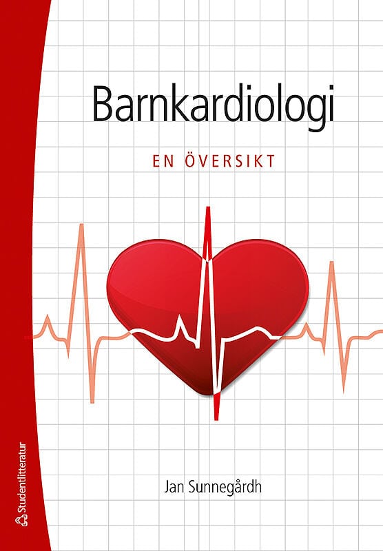 Jan Sunnegårdh : Barnkardiologi : en översikt