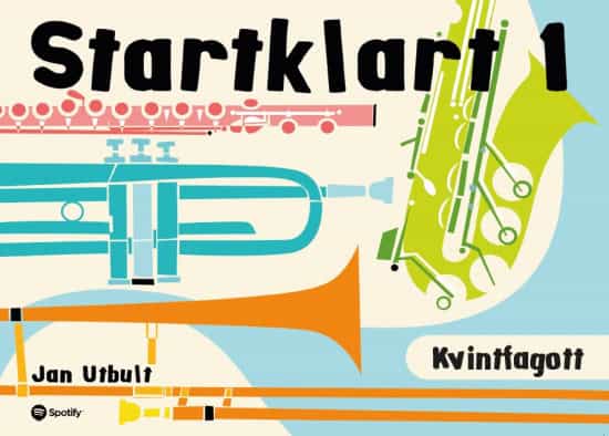 Jan Utbult : Startklart 1 Kvintfagott