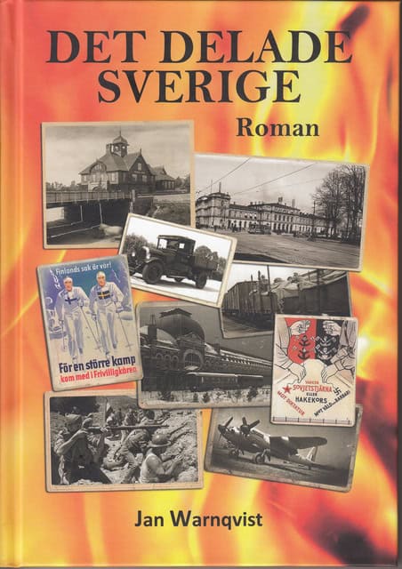 JAN. WARNQVIST : Det delade Sverige