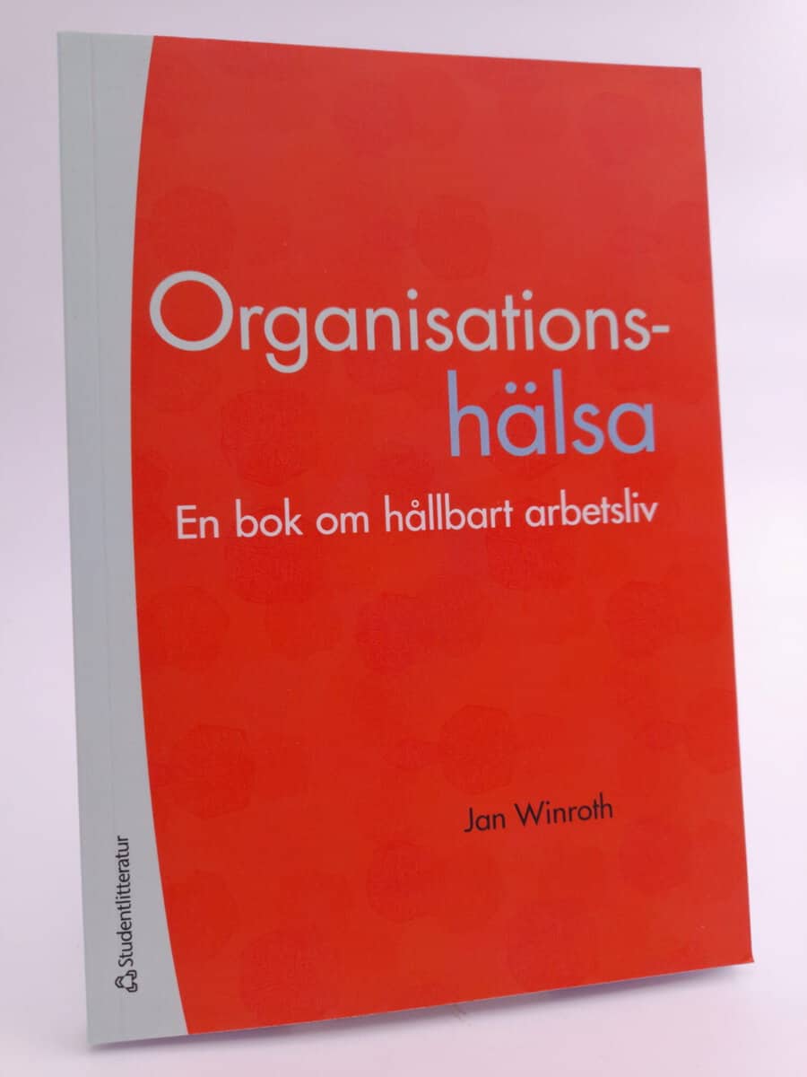 Jan Winroth : Organisationshälsa