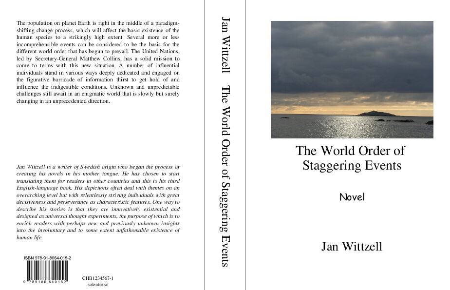 Jan Wittzell : The World Order of Staggering Events