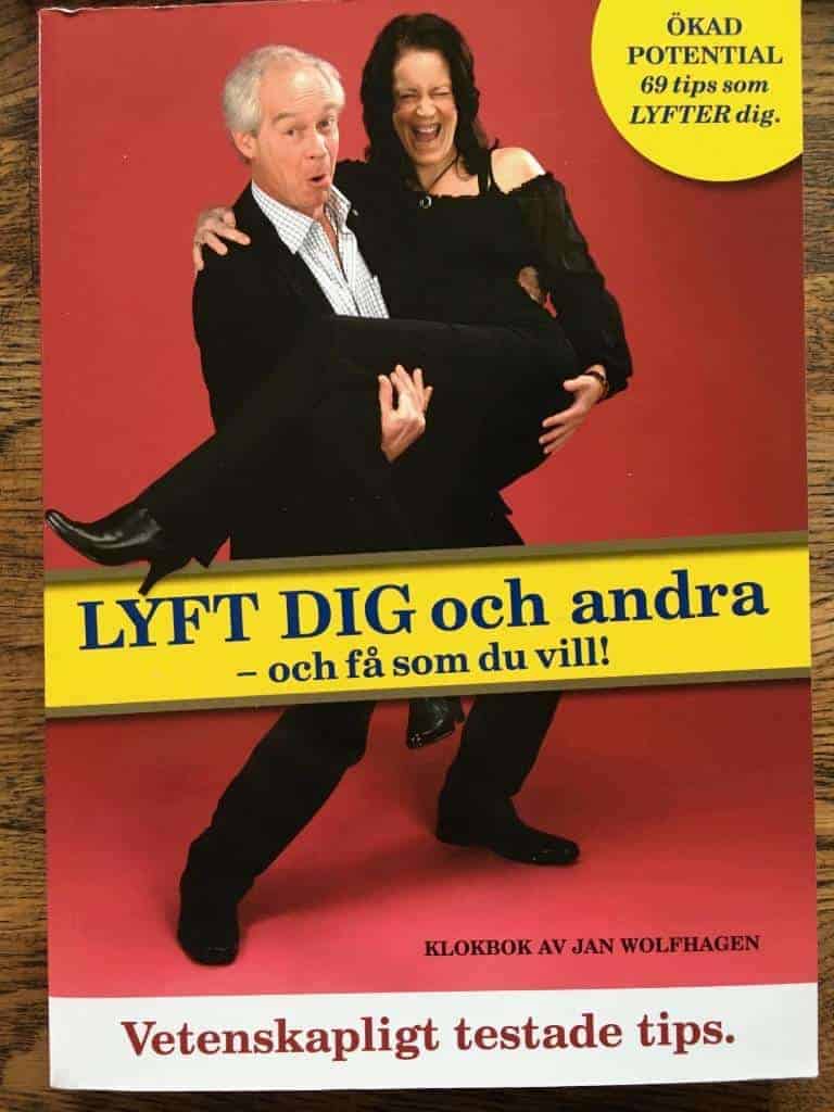 Jan Wolfhagen : Lyft dig och andra