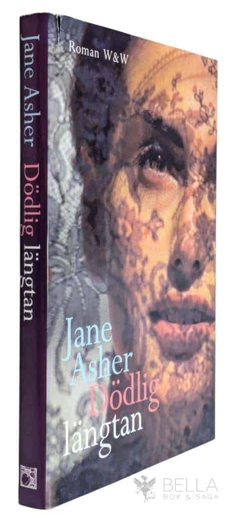 Jane Asher : Dödlig längtan