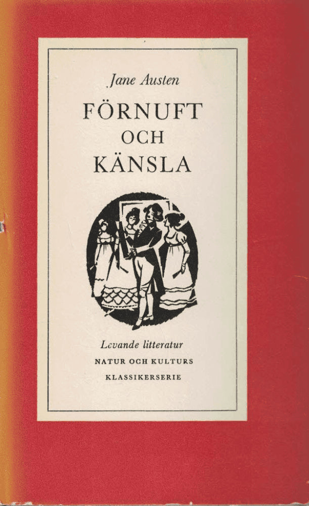 Jane Austen : Förnuft och känsla