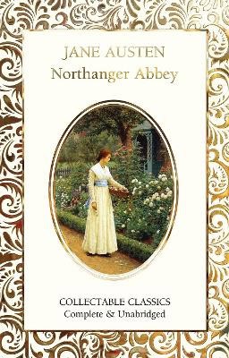 Jane Austen : Northanger Abbey