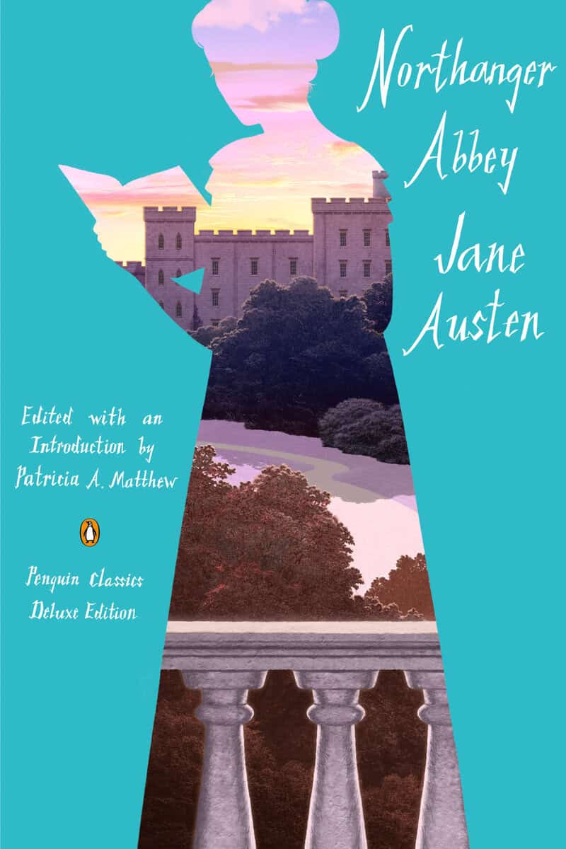 Jane Austen : Northanger Abbey: (Penguin Classics Deluxe Edition)