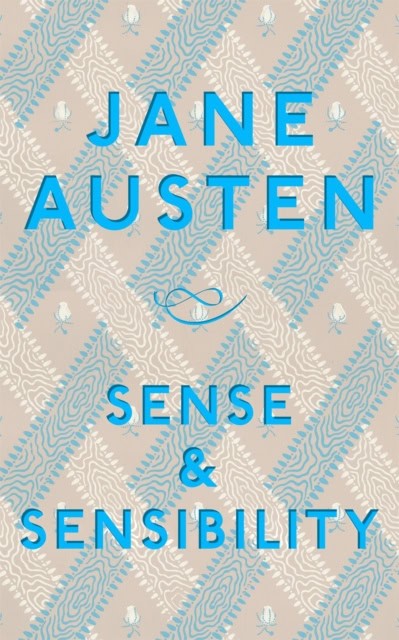 Jane Austen : Sense and Sensibility