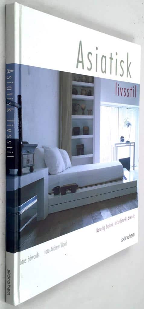Jane Edwards : Asiatisk livsstil