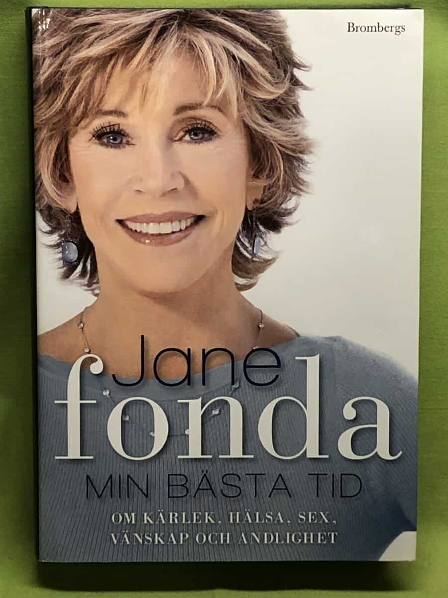 Jane Fonda : Min bästa tid