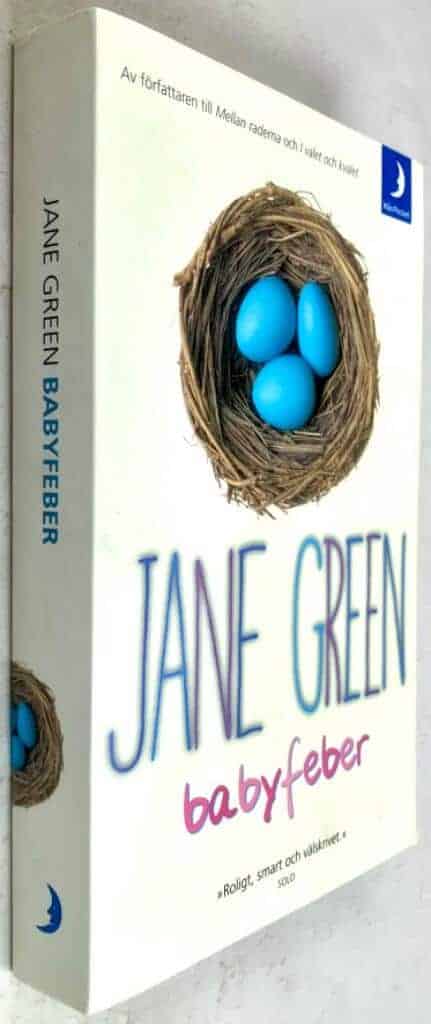 Jane Green : Babyfeber