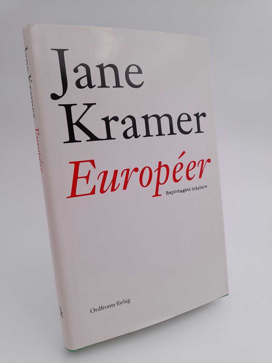 Jane Kramer : Européer