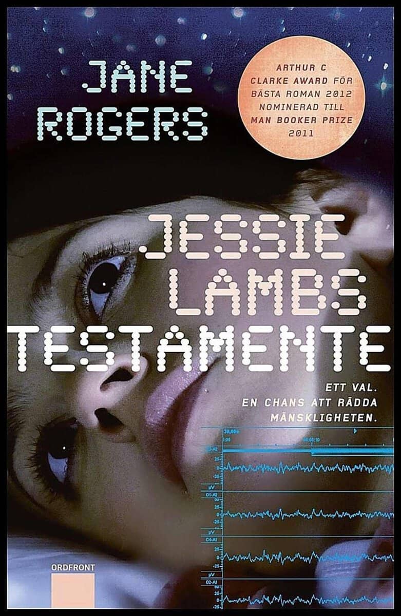 Jane Rogers : Jessie Lambs testamente