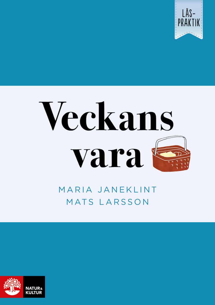 Janeklint, Maria ; Larsson, Mats : Läspraktik Veckans vara