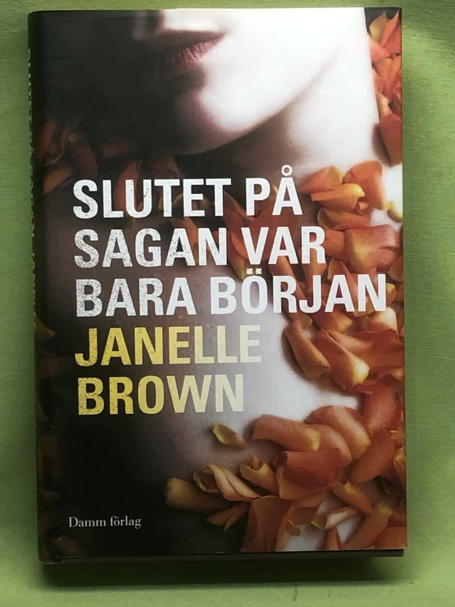 Janelle Brown : Slutet på sagan var bara början