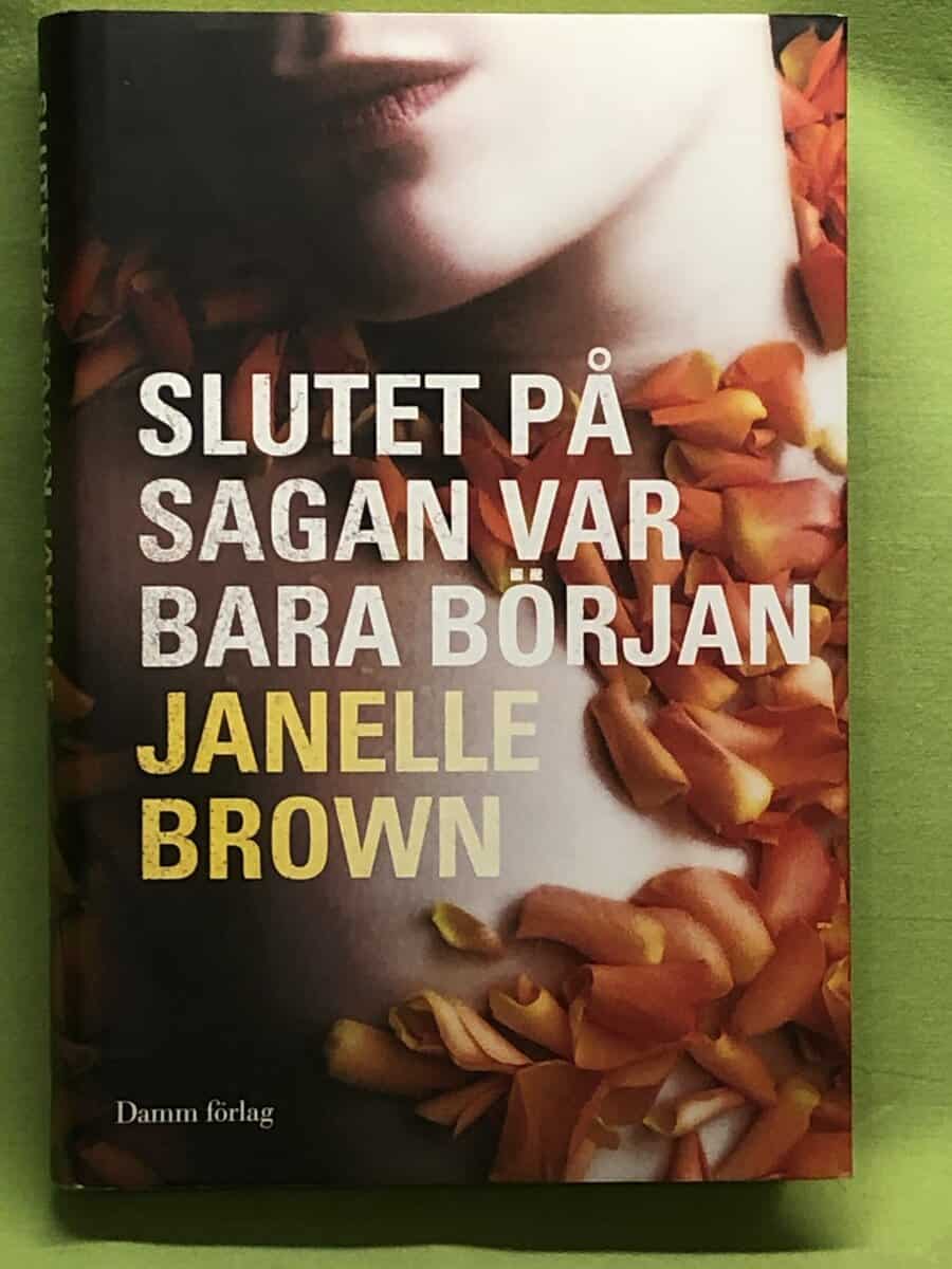 Janelle Brown : Slutet på sagan var bara början