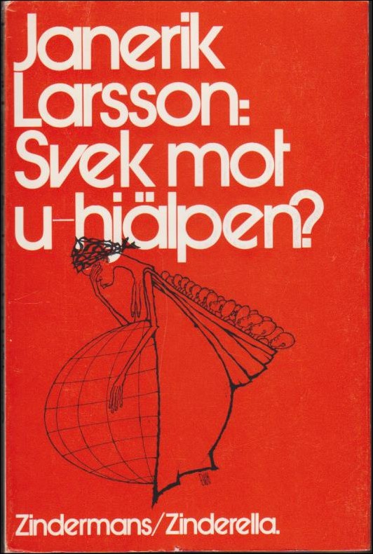 Janerik Larsson : Svek mot u-hjälpen?