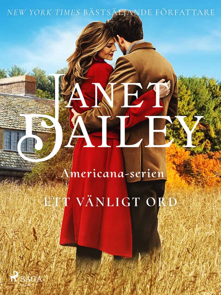 Janet Dailey : Ett vänligt ord