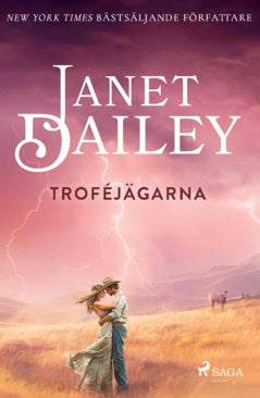 Janet Dailey : Troféjägarna