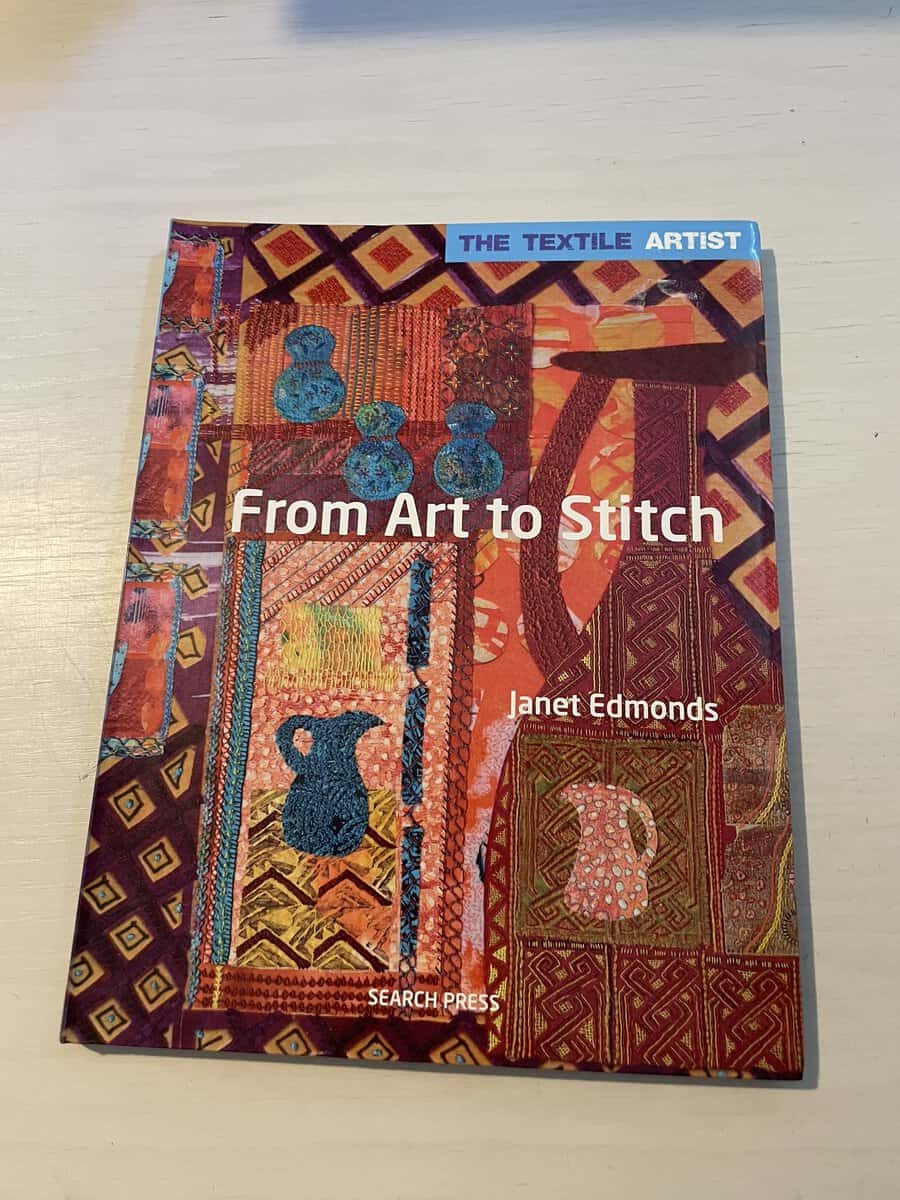 Janet Edmonds : From Art to Stitch