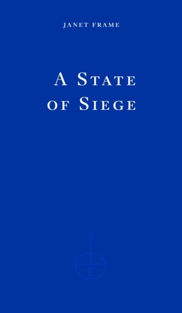Janet Frame : A State of Siege
