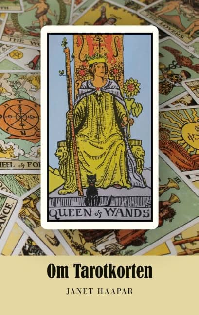 Janet Haapar : Om tarotkorten : utifrån leken Rider tarot