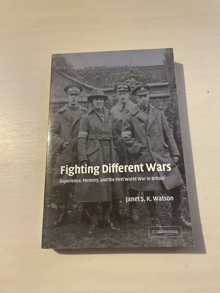 Janet S.K. Watson : Fighting Different Wars