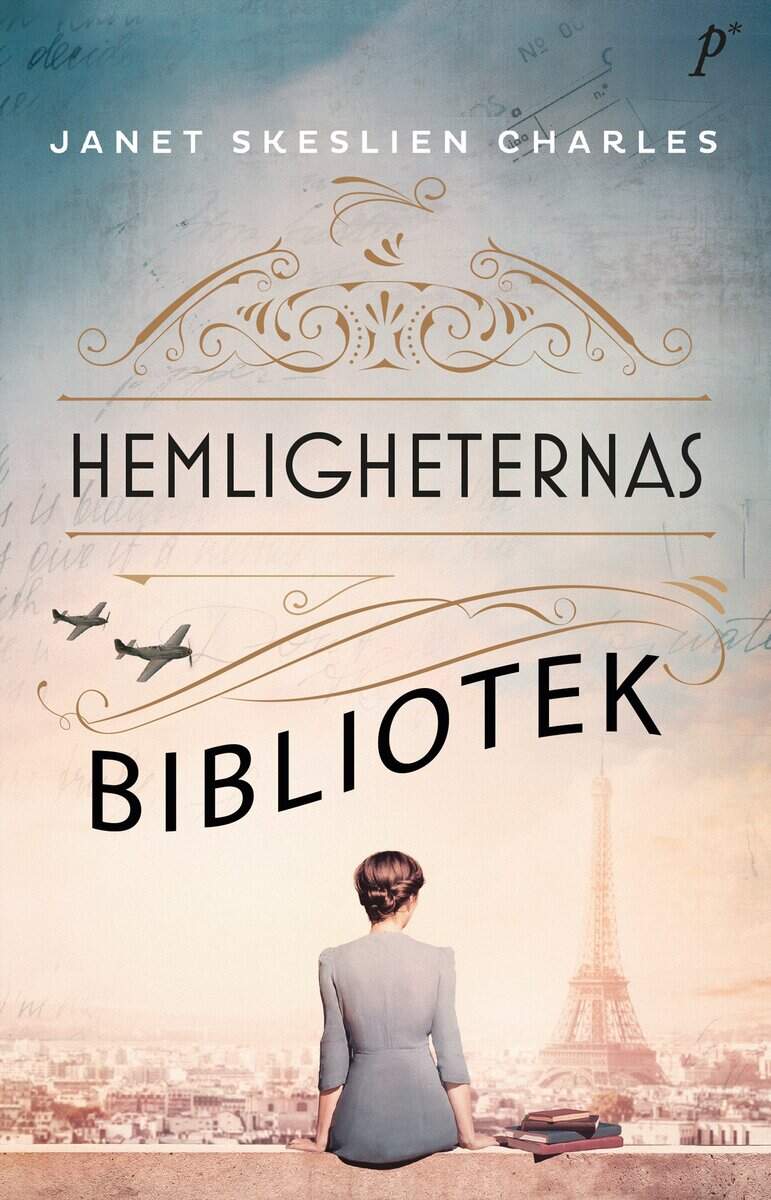 Janet Skeslien Charles : Hemligheternas bibliotek
