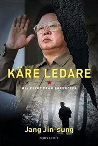 Jang Jin-sung : Käre ledare