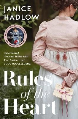 Janice Hadlow : Rules of the Heart
