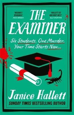 Janice Hallett : The Examiner