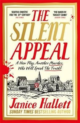 Janice Hallett : The Silent Appeal