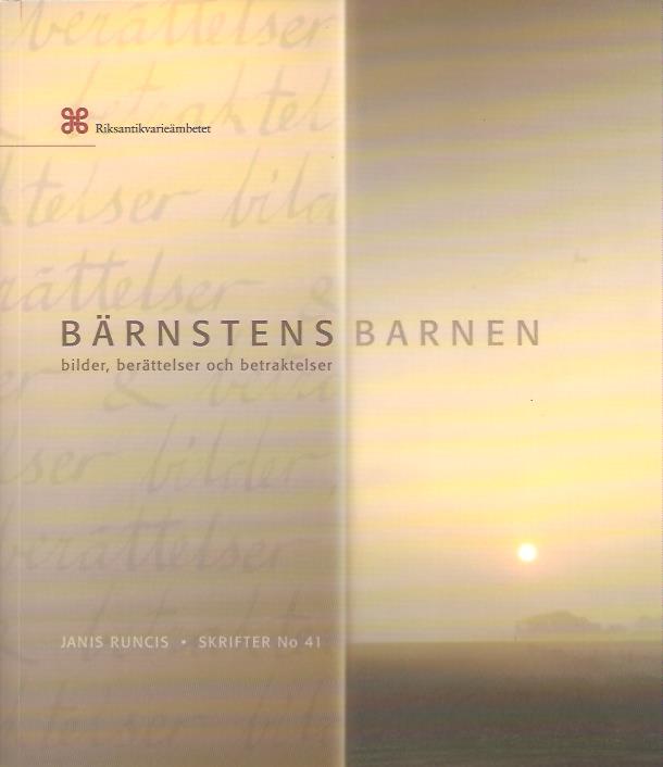 Janis Runcis : Bärnstensbarnen