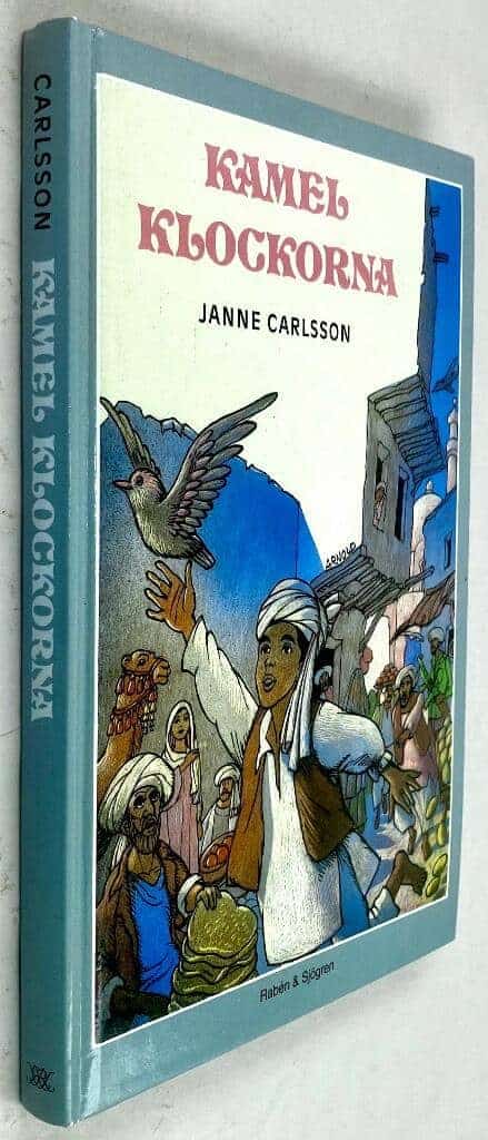 Janne Carlsson : Kamelklockorna