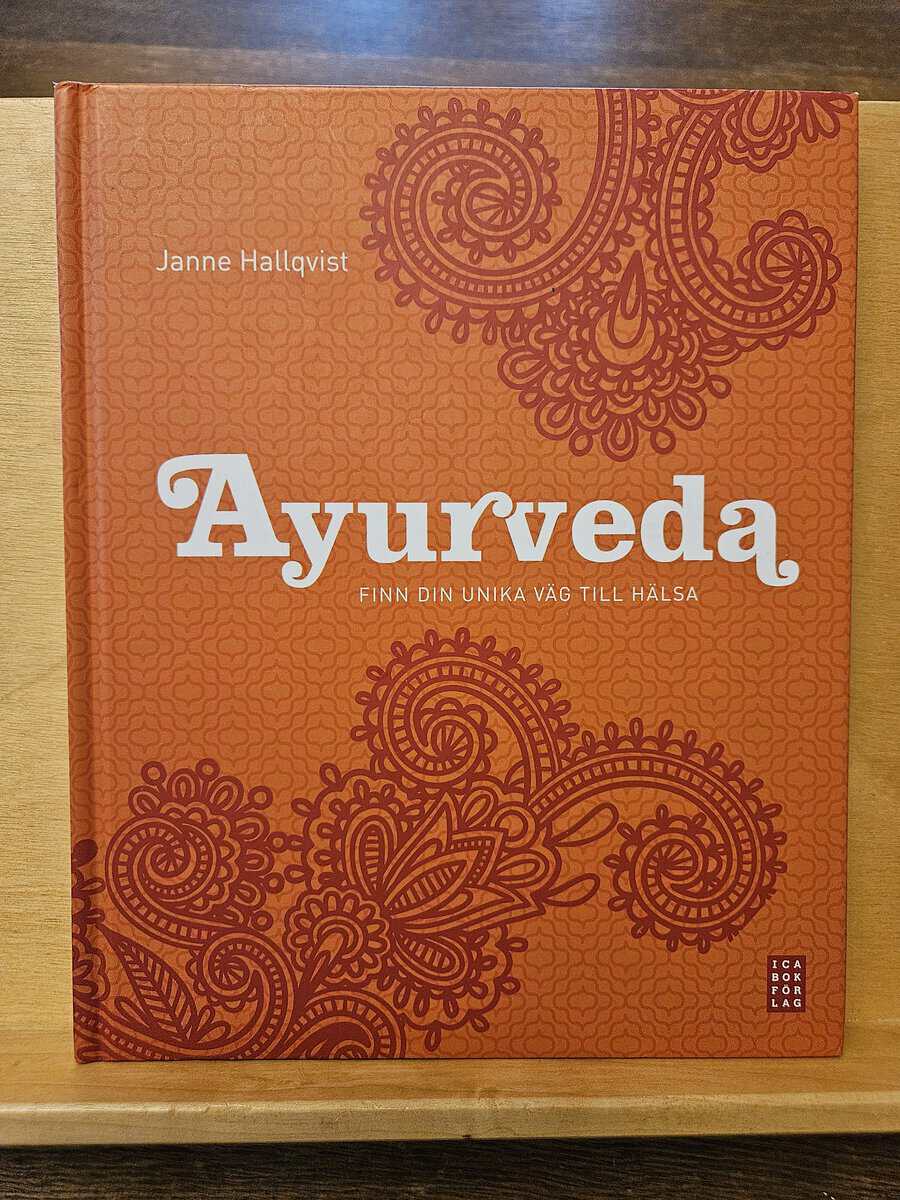 Janne Hallqvist : Ayurveda
