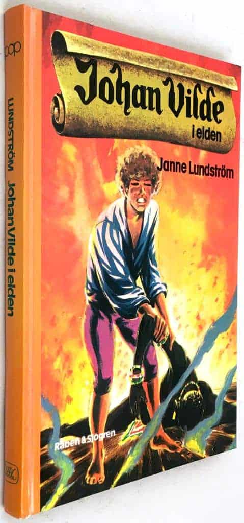 Janne Lundström : Johan Vilde i elden
