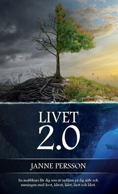 Janne Persson : Livet 2.0