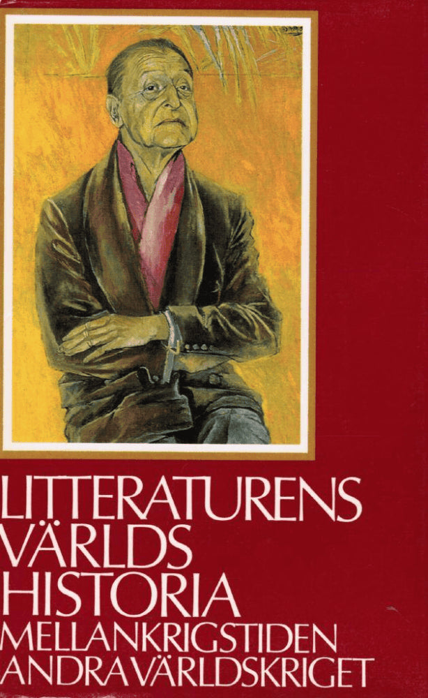 Jansen, Billeskov F. J. ; Stangerup, Hakon ; Traustedt, P. H. : Litteraturens världshistoria. Mellankrigstiden, andra världskriget. Band 11