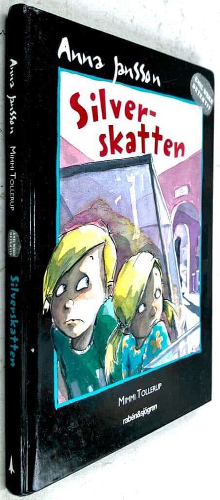 Jansson, Anna ; Mimmi Tollerup : Silverskatten - Emil Wern - Detektiv - Bok 3