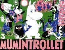 Jansson, Tove ; Jansson, Lars : Mumintrollet 3