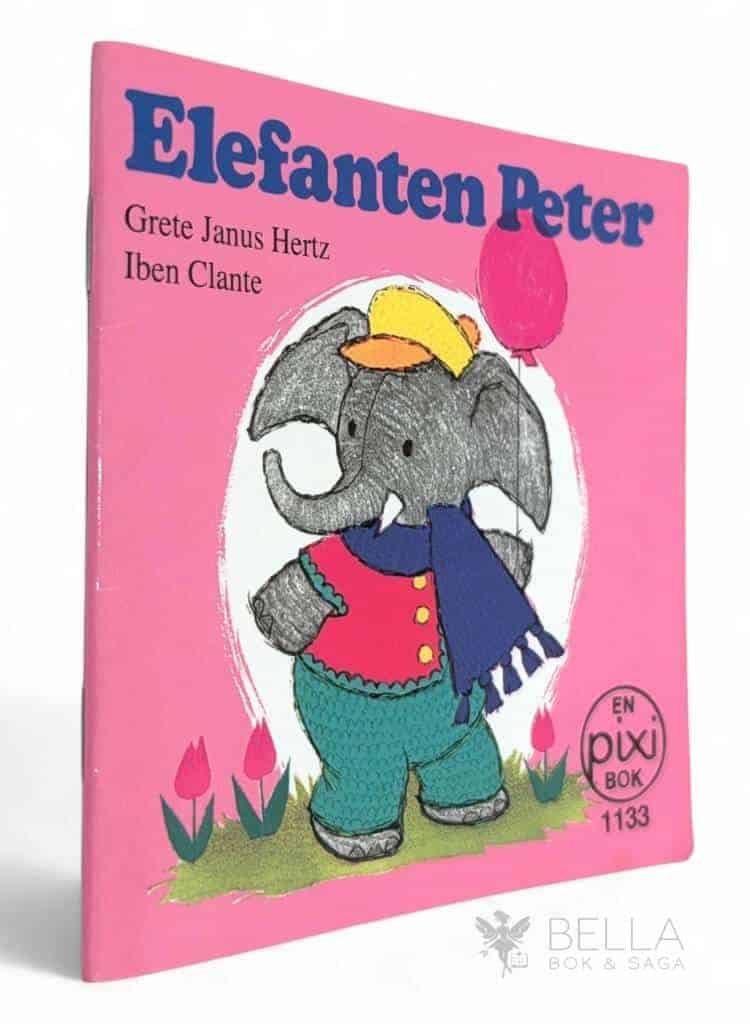 Janus Hertz, Grete ; Clante, Iben ; Janzon, Karin : Elefanten Peter